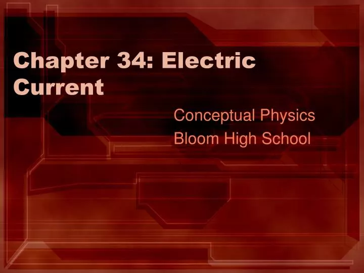 chapter 34 electric current