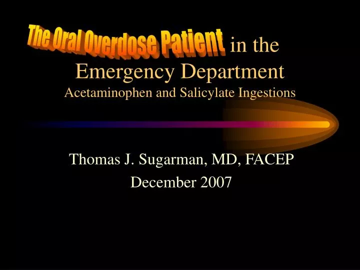 in the emergency department acetaminophen and salicylate ingestions