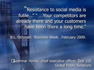 Aedhmar Hynes, chief executive officer, Text 100 Global Public Relations