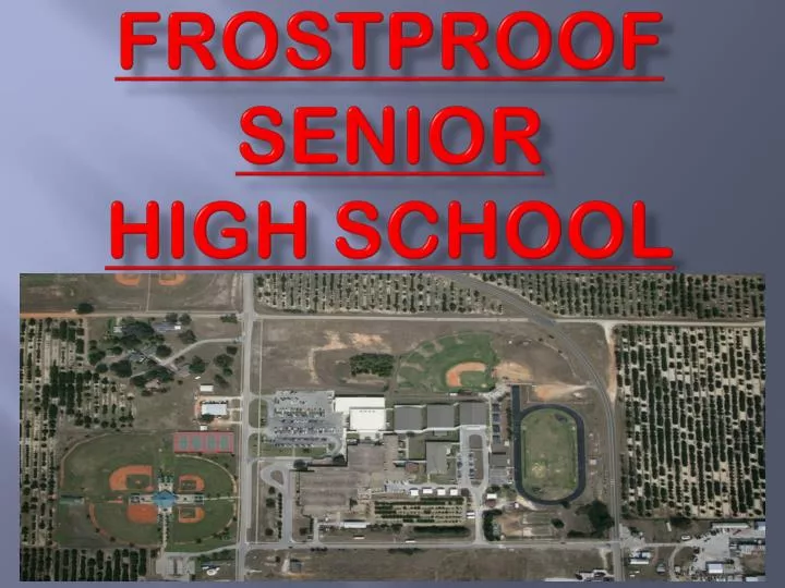 frostproof senior high school