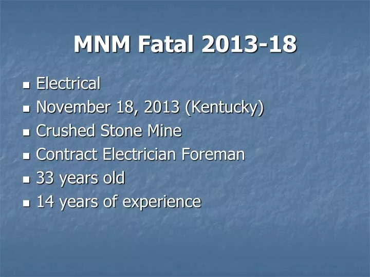 mnm fatal 2013 18