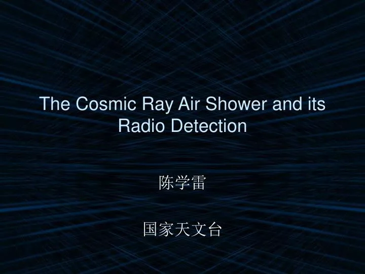 the cosmic ray air shower and its radio detection
