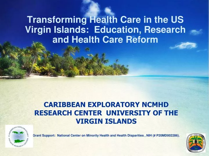 transforming health care in the us virgin islands education research and health care reform