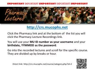 Direct link: crs.mucophs/course/category.php?id=2