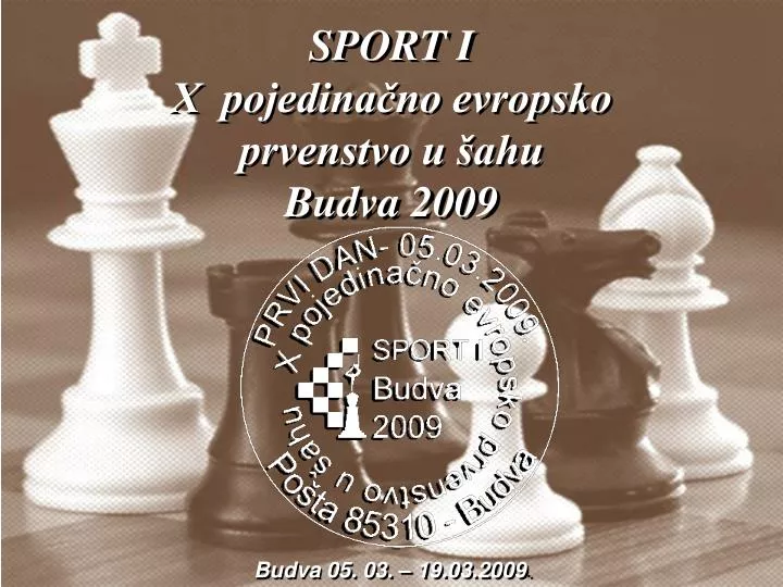 sport i x pojedina no evropsko prvenstvo u ahu budva 2009