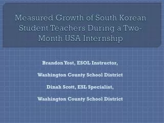 Measured Growth of South Korean Student Teachers During a Two-Month USA Internship