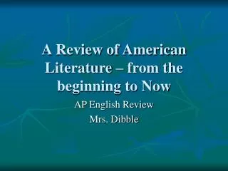 A Review of American Literature – from the beginning to Now