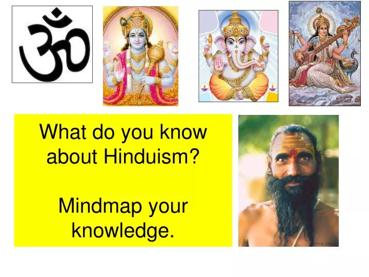 what do you know about hinduism mindmap your knowledge