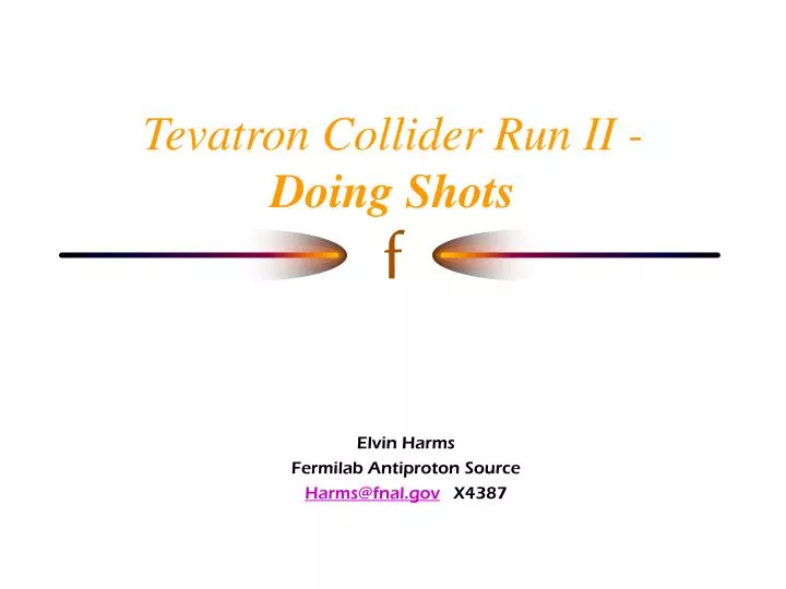 tevatron collider run ii doing shots