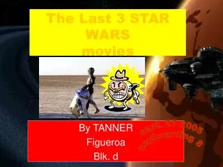 The Last 3 STAR WARS movies