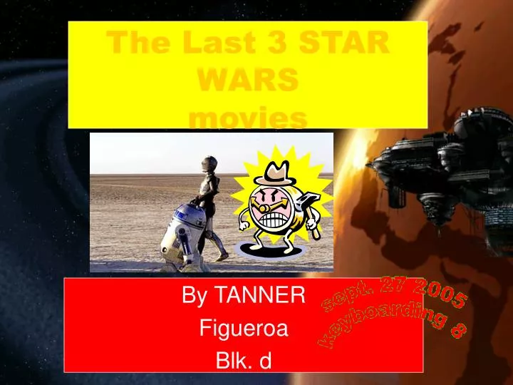 the last 3 star wars movies