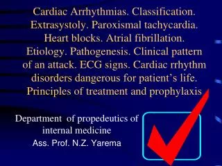 Department of propede u ti cs of internal medicine Ass. Prof. N.Z. Yarema