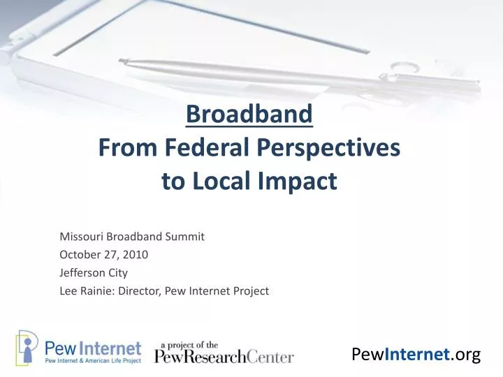 broadband from federal perspectives to local impact