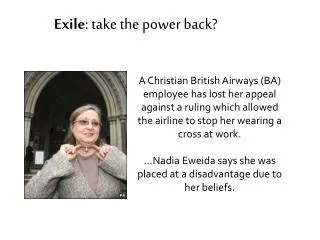 Exile : take the power back?