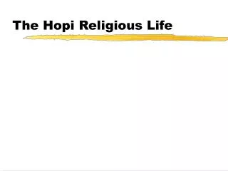 The Hopi Religious Life