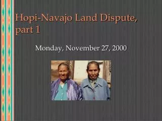 Hopi-Navajo Land Dispute, part 1