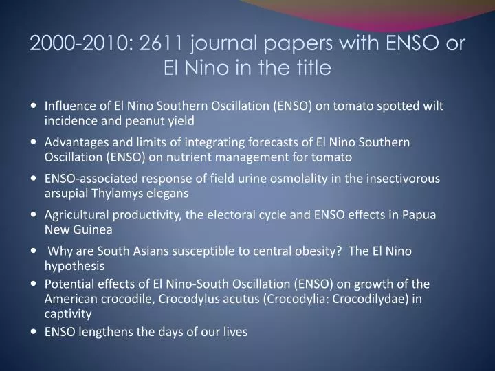 2000 2010 2611 journal papers with enso or el nino in the title