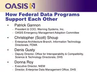 How Federal Data Programs Support Each Other