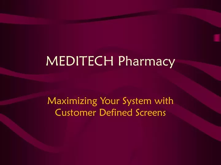 meditech pharmacy