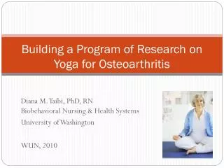 Building a Program of Research on Yoga for Osteoarthritis