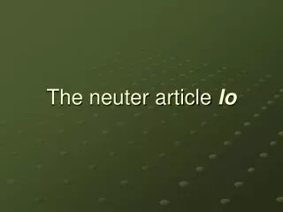 The neuter article lo
