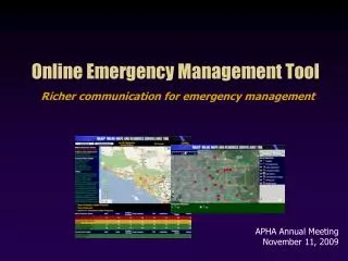 Online Emergency Management Tool Richer communication for emergency management
