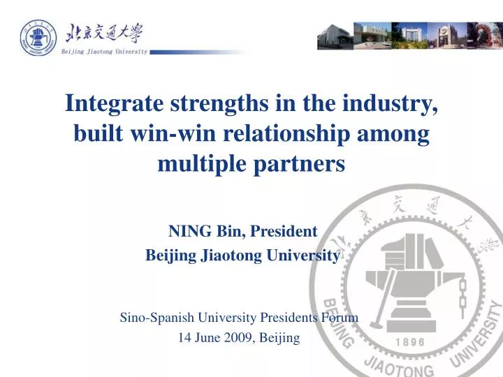 integrate strengths in the industry built win win relationship among multiple partners