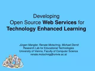 developing open source web services for technology enhanced learning