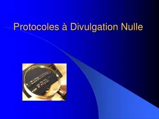 protocoles divulgation nulle