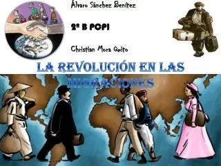 la revoluci n en las migraciones