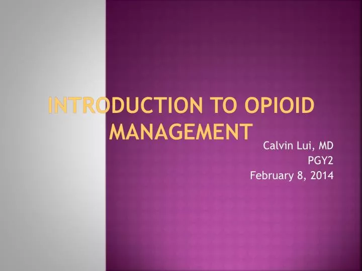 introduction to opioid management