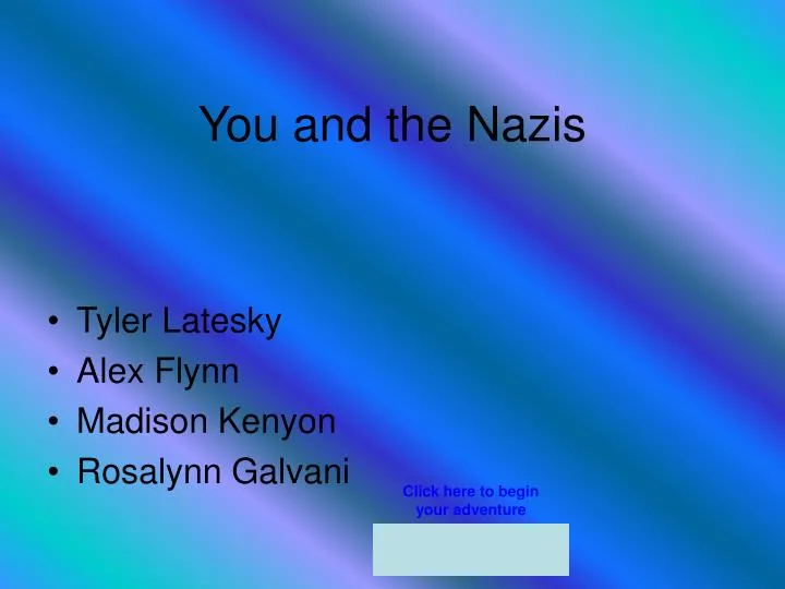 you and the nazis