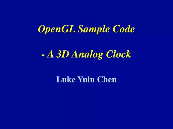 opengl sample code a 3d analog clock