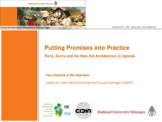 Putting Promises into Practice Paris, Accra and the New Aid Architecture in Uganda