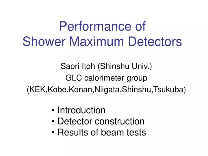 performance of shower maximum detectors