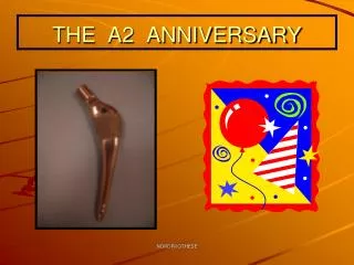 the a2 anniversary