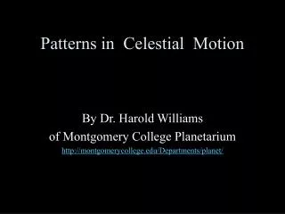 Patterns in Celestial Motion