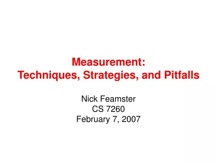 measurement techniques strategies and pitfalls