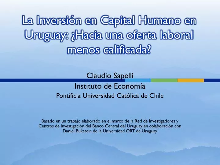 la inversi n en capital humano en uruguay hacia una oferta laboral menos calificada