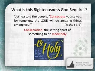 What is this Righteousness God Requires?