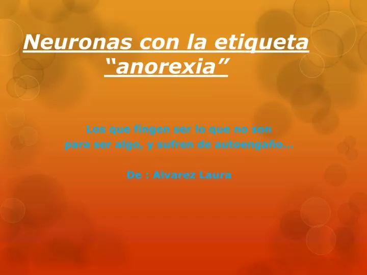 neuronas con la etiqueta anorexia