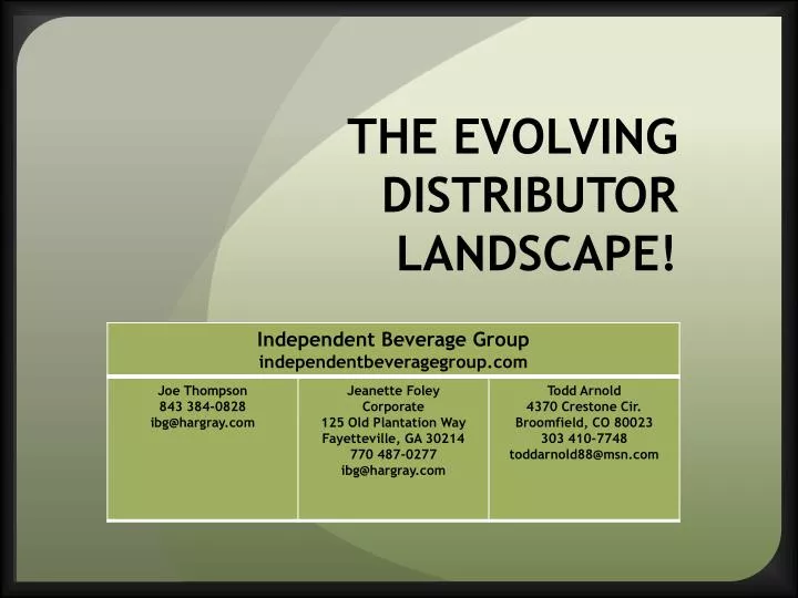 the evolving distributor landscape
