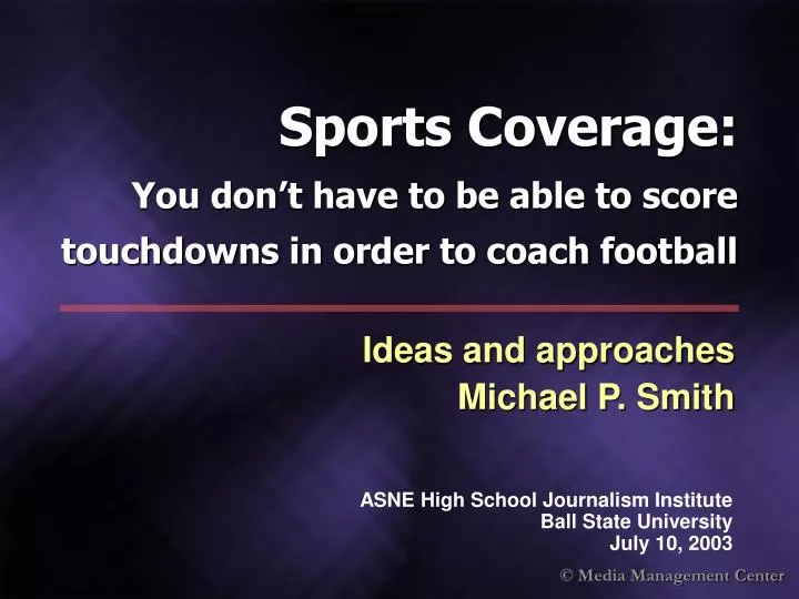 sports coverage you don t have to be able to score touchdowns in order to coach football
