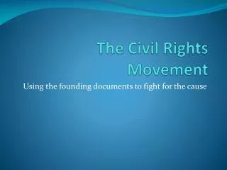 The Civil Rights Movement