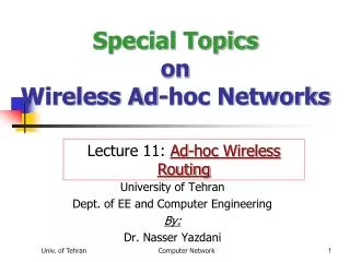 Special Topics on Wireless Ad-hoc Networks