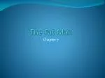 The Fat Man - slide 1