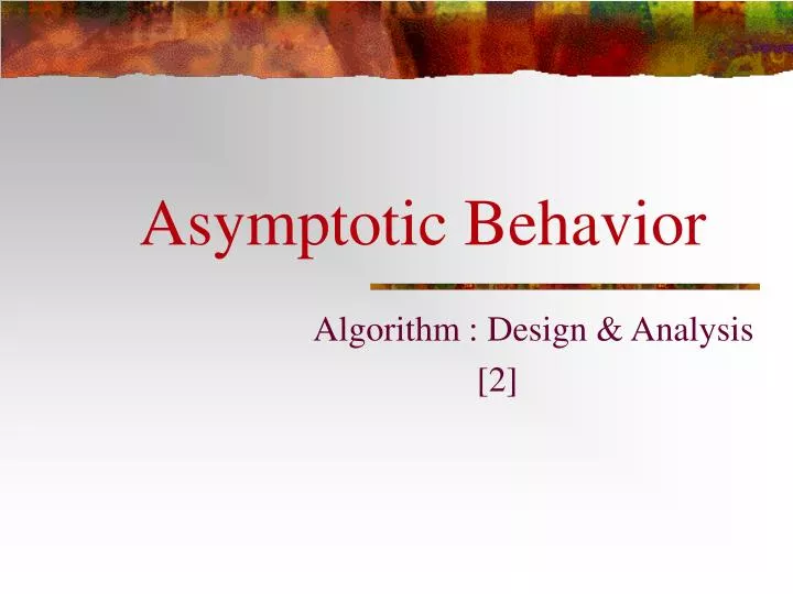 asymptotic behavior