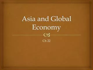Asia and Global Economy