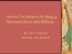 Literary Techniques in "Hang a Thousand Trees with Ribbons" by Ann Rinaldi - slide 1