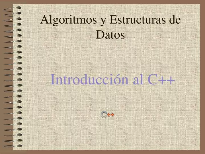 algoritmos y estructuras de da tos